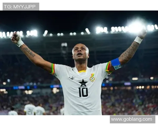 加纳足球明星精彩瞬间回顾展现绿茵场上的风采与激情